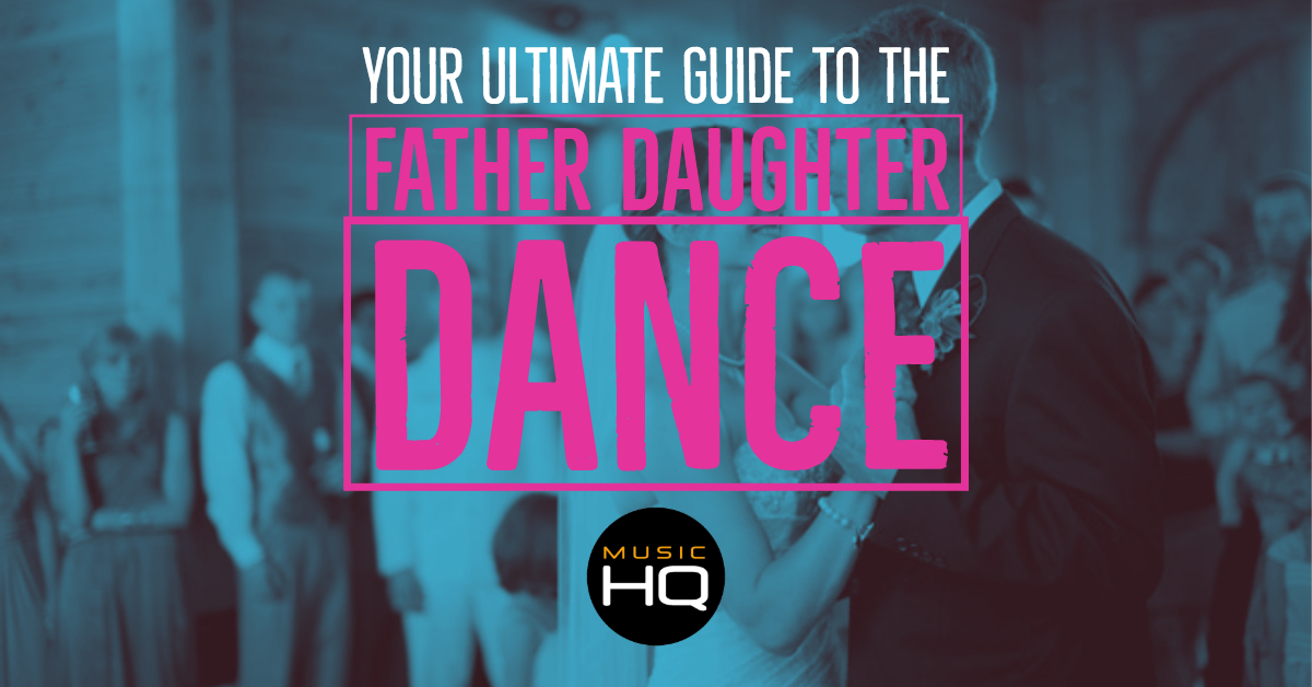 father daughter dance suggestions